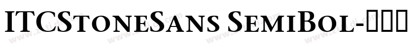 ITCStoneSans SemiBol字体转换